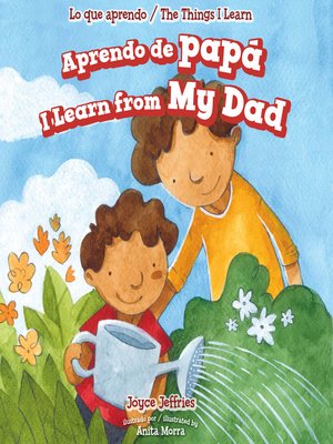 cover image of Aprendo de papá / I Learn from My Dad